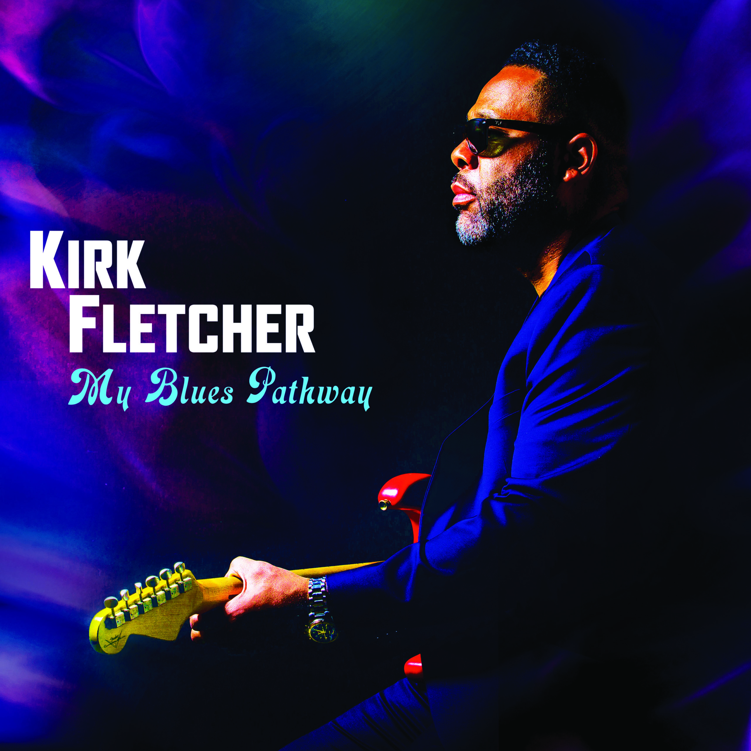Kirk-Fletcher-MyBluesPathway-album-cover